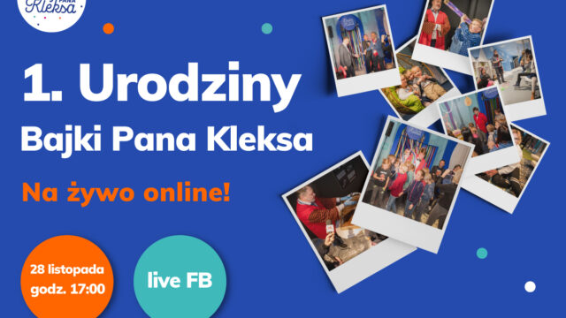 1. Urodziny Bajka Pana Kleksa online