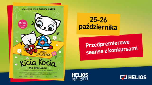 Helios Katowice – Kicia Kocia ma braciszka